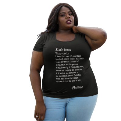 Definition of a Black Woman (Remix) - SoulSeed Apparel