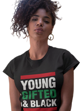 Load image into Gallery viewer, young gifted and black_ladies_soulseedapparel