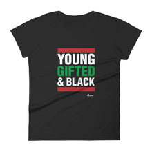 Load image into Gallery viewer, Young Gifted &amp; Black Tee