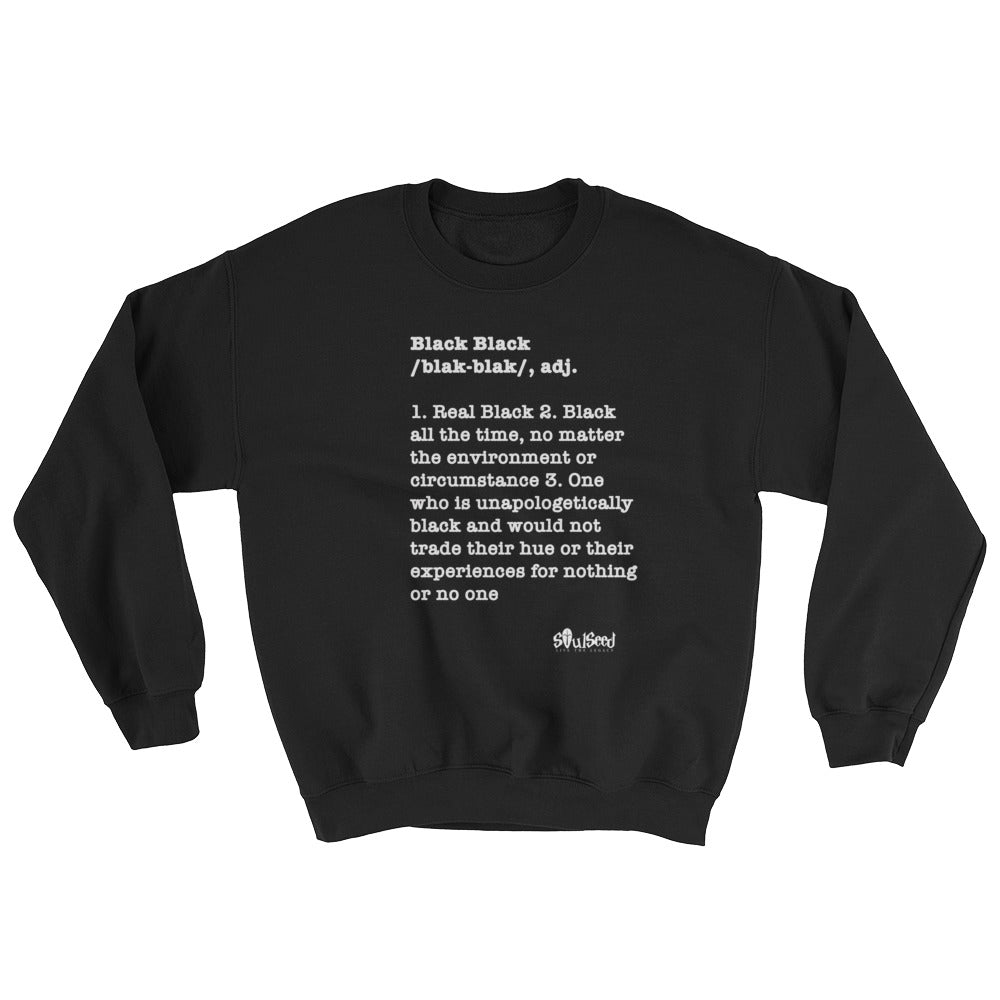 Black Black Sweatshirt (Unisex)