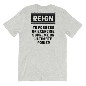 Queens Make it Reign T-Shirt (Unisex)