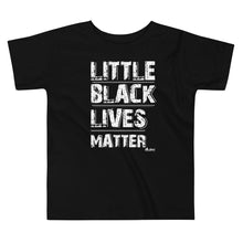 Load image into Gallery viewer, Little Black Lives Matter Tee
