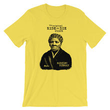 Load image into Gallery viewer, The Original Ride or Die Chick - Harriet Tubman T-Shirt