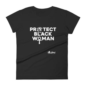 Protect the Black Woman t-shirt