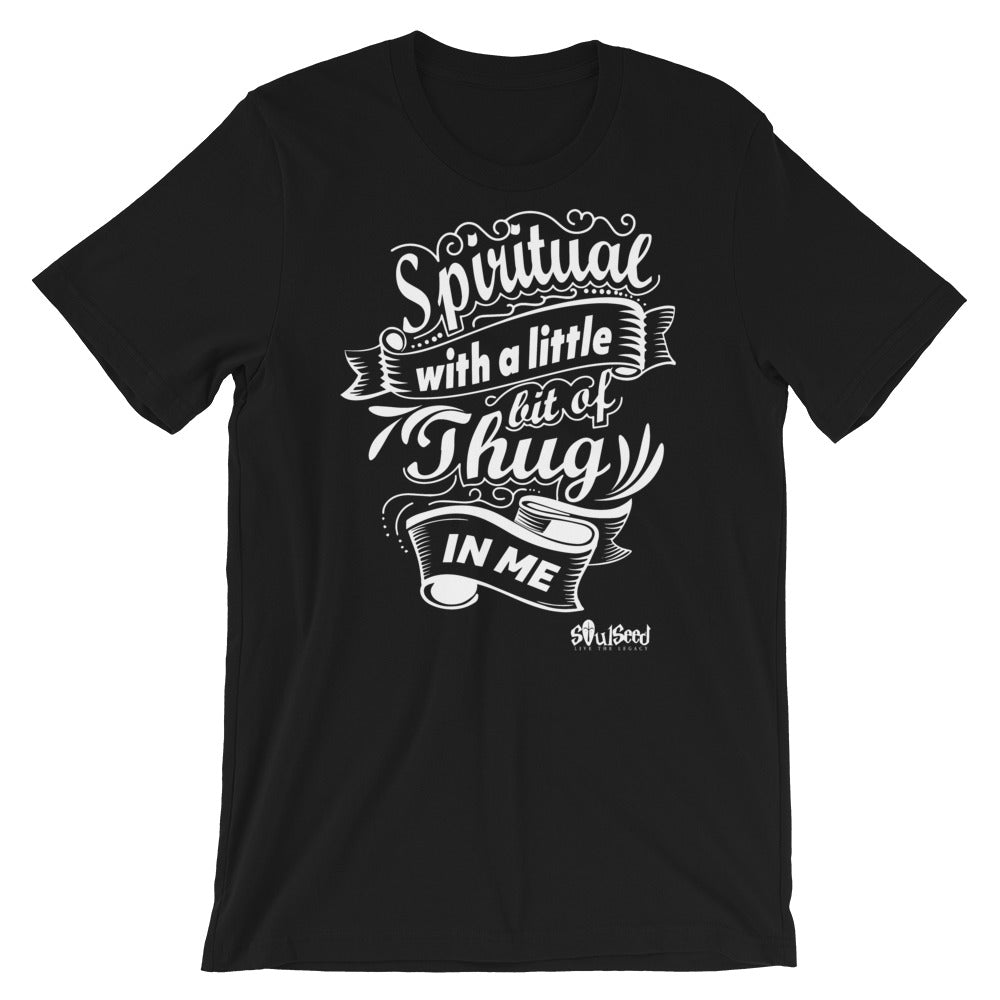 Spiritual Thug T-Shirt