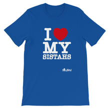 Load image into Gallery viewer, I love my sistahs T-Shirt