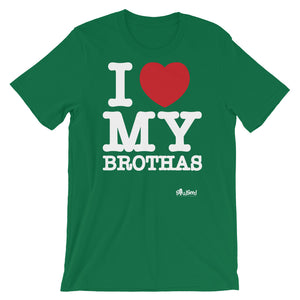 I love my Brothas T-Shirt