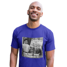 Load image into Gallery viewer, Michael Evans T-Shirt | First Woke Person on TV | Soulseed Apparel