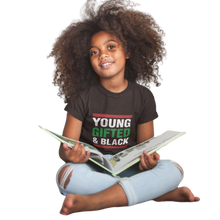 Load image into Gallery viewer, young gifted and black _soulseedapparel