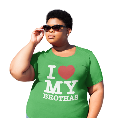 i love my brothas t-shirt| black women that love black men| soulseed apparel