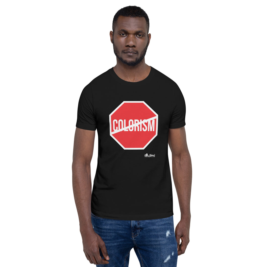 No Colorism Unisex t-shirt