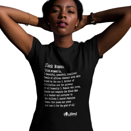 Definition of a Black Woman t shirt SoulSeed Apparel